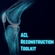 Specialized Toolkit Series: ACL: Reconstruction